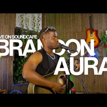 LIVE ON SOUNDCAF&Eacute; | Brandon Aura